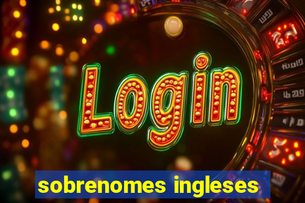 sobrenomes ingleses